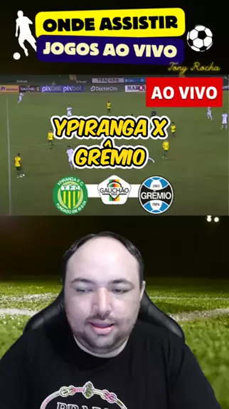 Onde Assistir Ypiranga X Gr Mio Ao Vivo Pela Final Do Gauch O