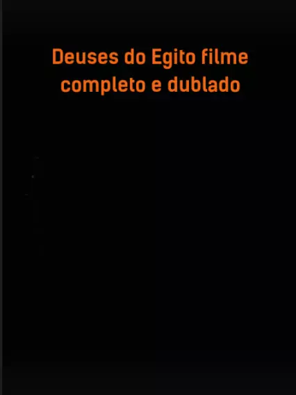 Deuses Do Egito Filme Completo