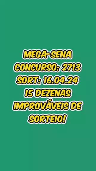 🍀Mega-Sena 2713, Resultado da Mega-Sena de hoje concurso 2713 (16-04-24)