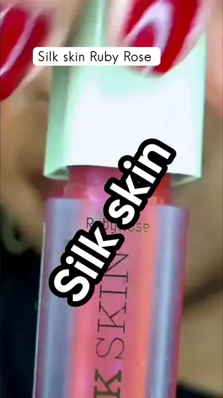 ruby skin:silk skin