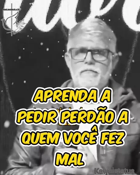 aquela pessoa oedi perdao oque fez depois faz msm  ...| Kwai