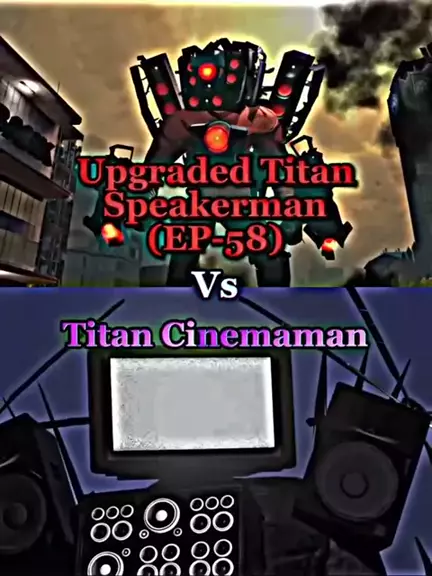 titan speakerman upgrade ep 70 & gif upgraded tita ...| Kwai