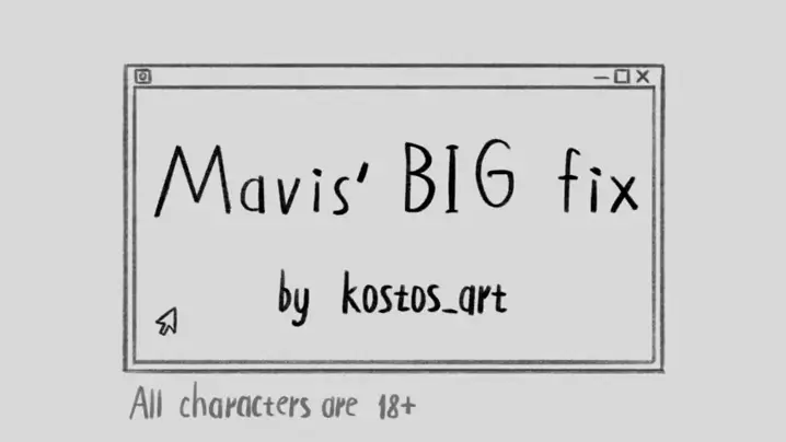 Mavis big fix [kostos]