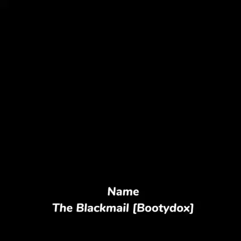 the blackmail bootydox | Discover