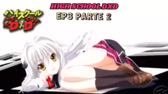 Kissanime highschool dxd sale